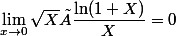 \lim_{x\to0}\sqrt{X}×\dfrac{\ln (1+X)}{X}=0